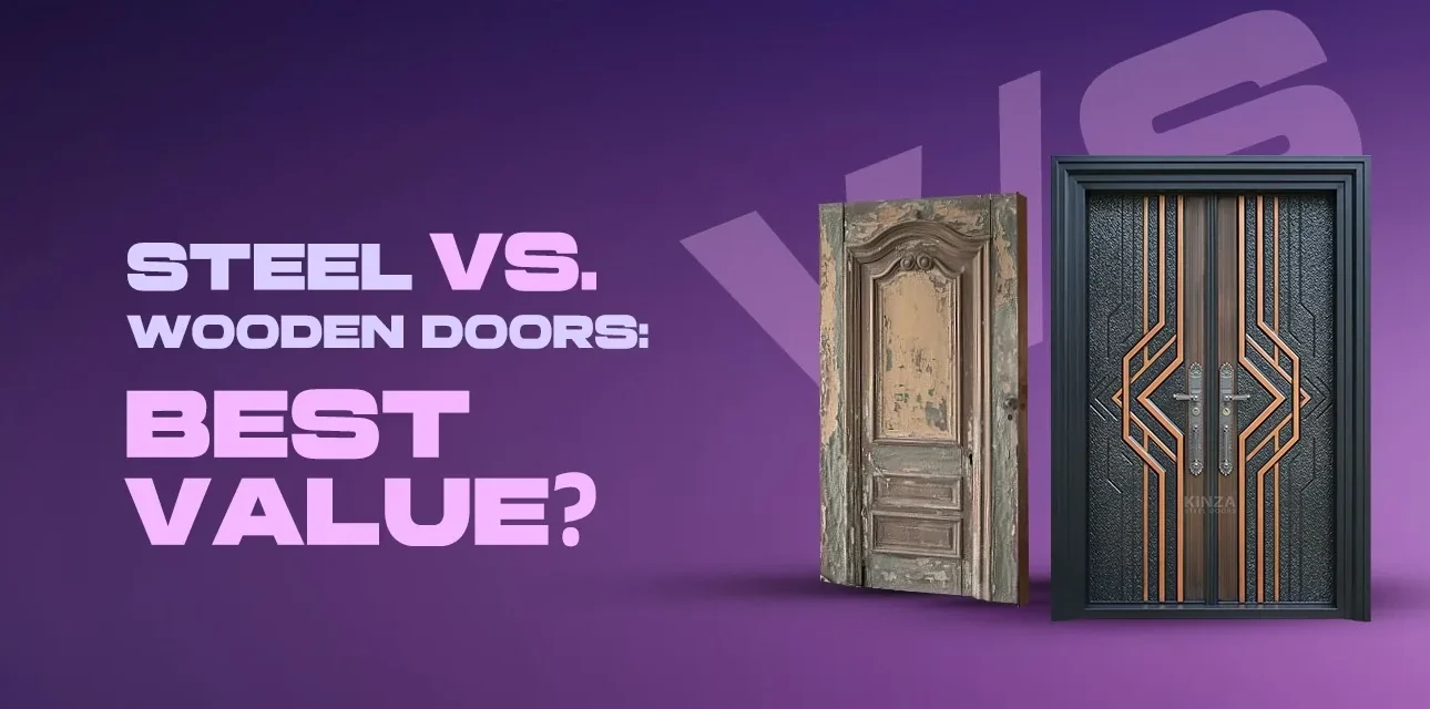 Steel Doors vs. Wooden Doors: Which is the Best Value?