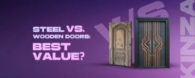 Steel Doors vs. Wooden Doors: Which is the Best Value?