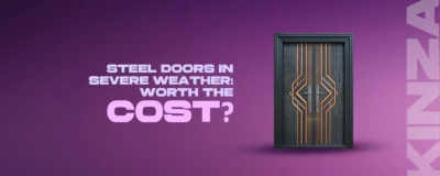 Steel Doors During Severe Weather: Is it Worth the Money?