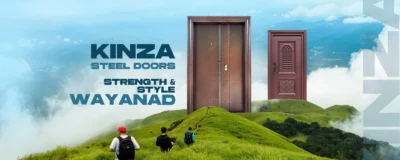 Kinza Steel Doors: Wayanad’s Portal to Strength and Sophistication