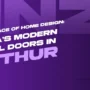 The New Face of Home Design: Kinza’s Modern Steel Doors in Puthur